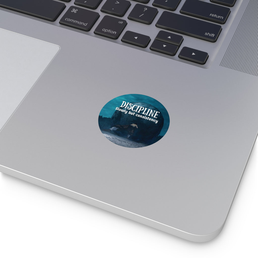 Discipline "Slowly but Consistency" Round Sticker | Motivational Anime Aesthetic Decal | Matte Waterproof Vinyl for Water Bottles & Laptops