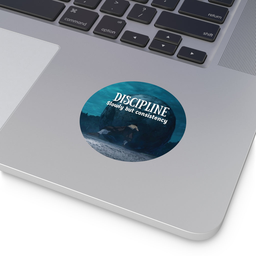 Discipline "Slowly but Consistency" Round Sticker | Motivational Anime Aesthetic Decal | Matte Waterproof Vinyl for Water Bottles & Laptops