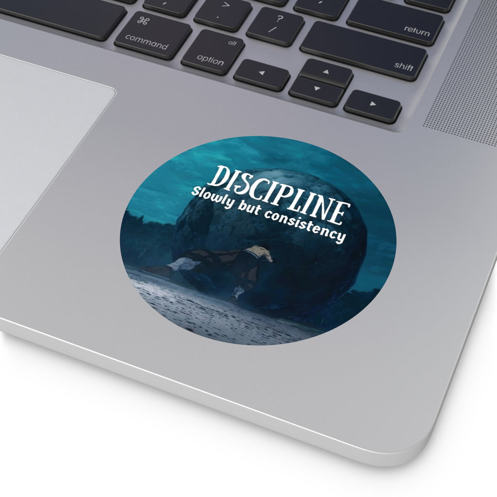 Discipline "Slowly but Consistency" Round Sticker | Motivational Anime Aesthetic Decal | Matte Waterproof Vinyl for Water Bottles & Laptops
